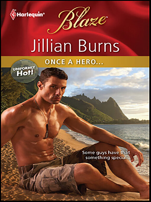 Title details for Once a Hero . . . by Jillian Burns - Available